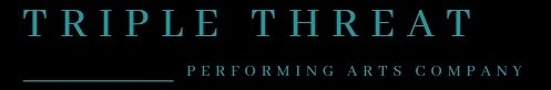 Triple Threat Performing Arts Company - Featured Image